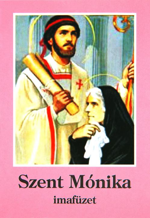 szent-monika-imafuzet