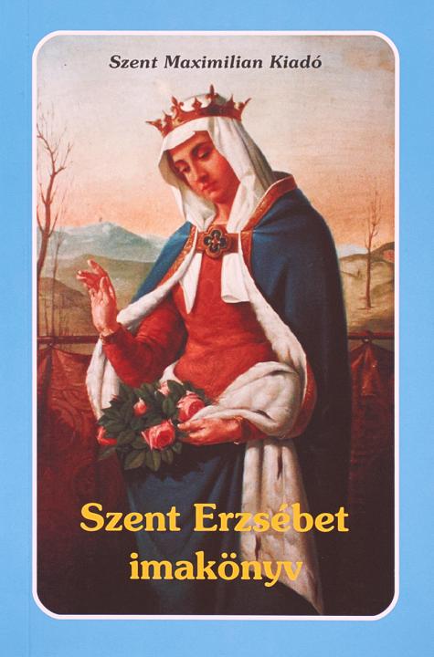 Szent Erzsébet imakönyv