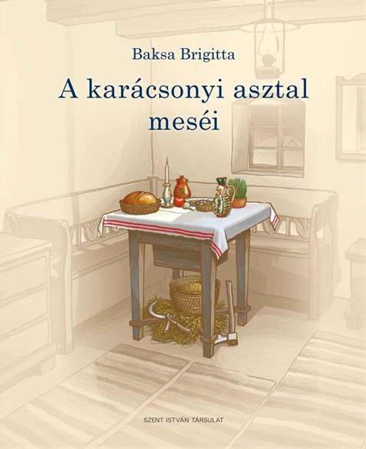 A karácsonyi asztal meséi