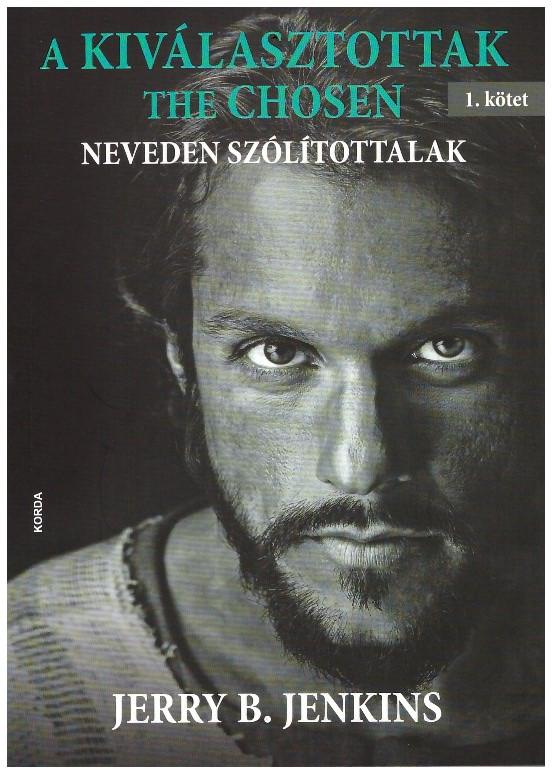 a-kivalasztottak--the-chosen-1-kotet